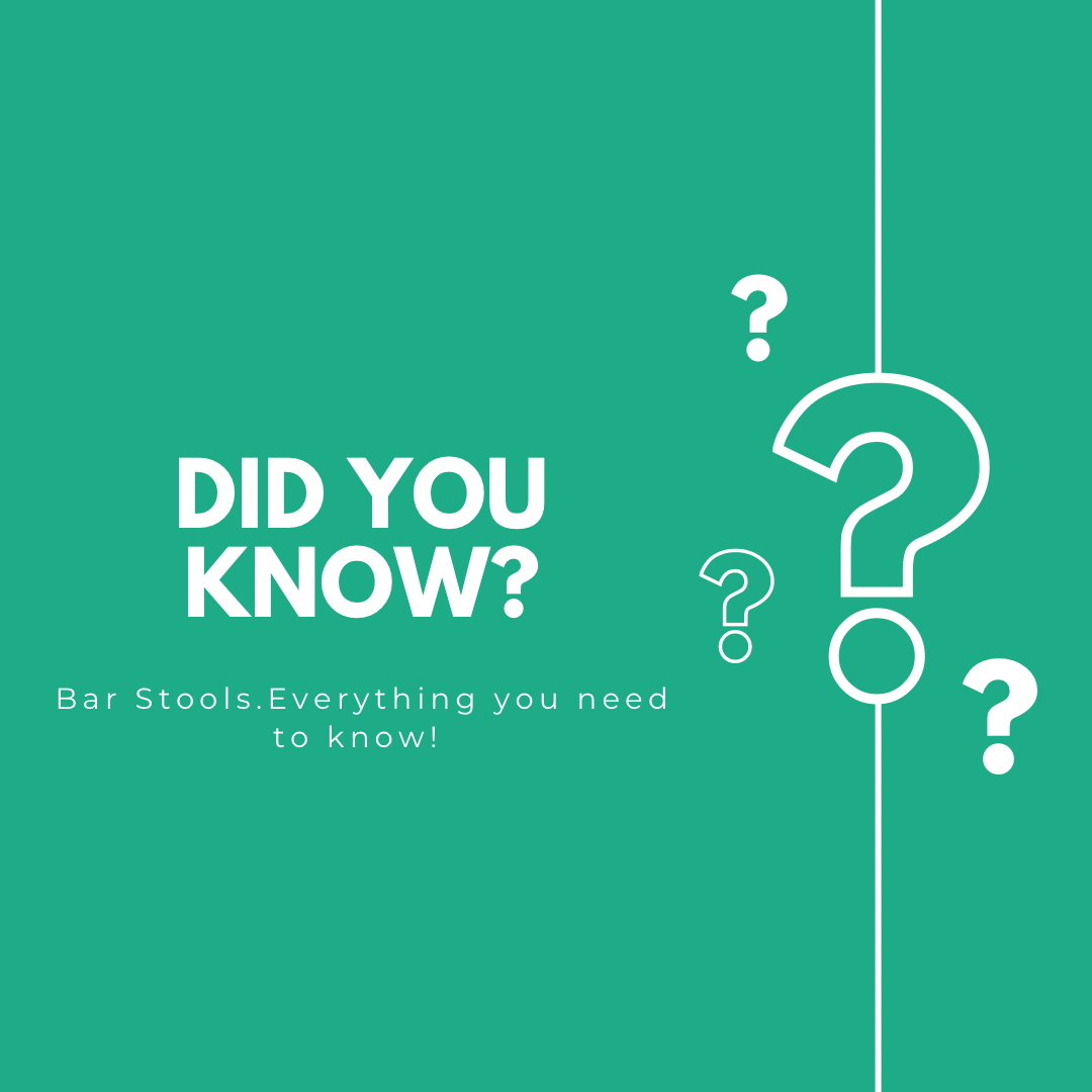 Everything You Need to Know! Bar Stools Explained. Furniture