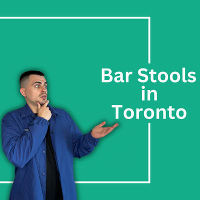 Popular Bar Stools in Toronto